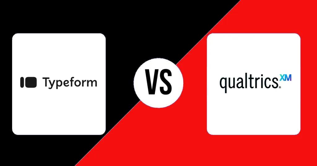 Battle of the Survey Giants: A Comparison of Typeform and Qualtrics Battle of the Survey Giants: A Comparison of Typeform and Qualtrics