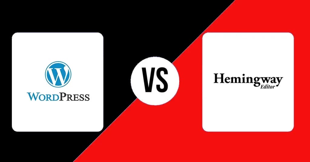 Clash of the Titans: WordPress vs Hemingway Editor: A Comparative Analysis Clash of the Titans: WordPress vs Hemingway Editor: A Comparative Analysis