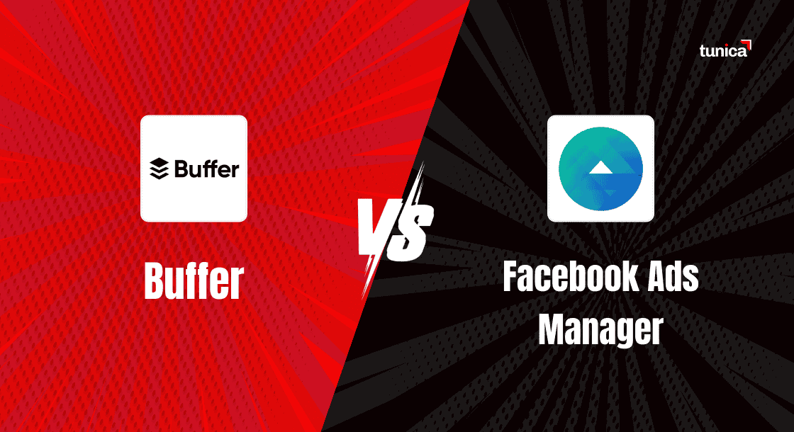 Buffer vs Facebook Ads Manager: A Comparative Analysis of Social Media Management Tools Buffer vs Facebook Ads Manager: A Comparative Analysis of Social Media Management Tools